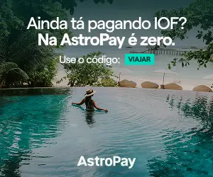 Publicidade AstroPay IOF Zero